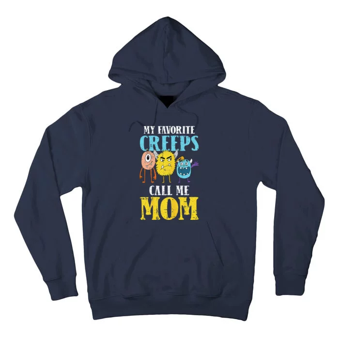 Calls Me Mom Lazy Halloween Costume Funny Creeps Monsters Tall Hoodie