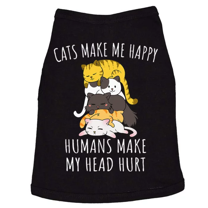 Cats Make Me Happy Humans Make My Head Hurt Doggie Tank