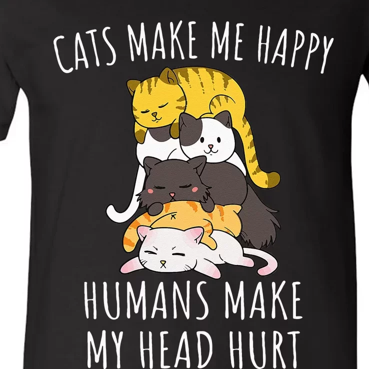 Cats Make Me Happy Humans Make My Head Hurt V-Neck T-Shirt