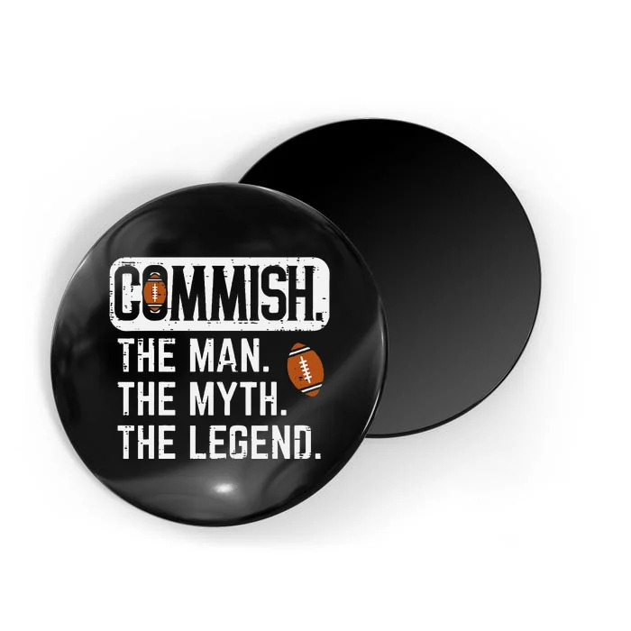 Commish Man Myth Legend Fantasy Football Commissioner Magnet