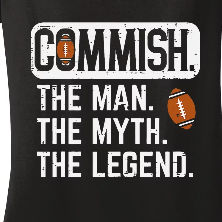 Commish Man Myth Legend Fantasy Football Commissioner Women's V-Neck T-Shirt