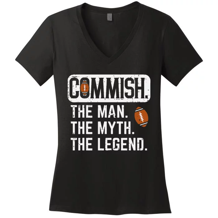 Commish Man Myth Legend Fantasy Football Commissioner Women's V-Neck T-Shirt