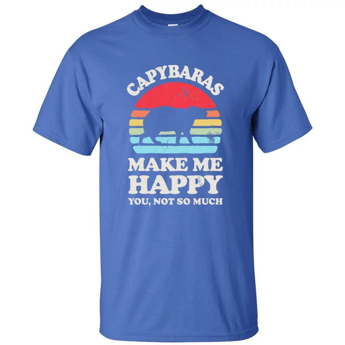 Capybaras Make Me Happy You Not So Much Capybara Lover Retro Tall T-Shirt