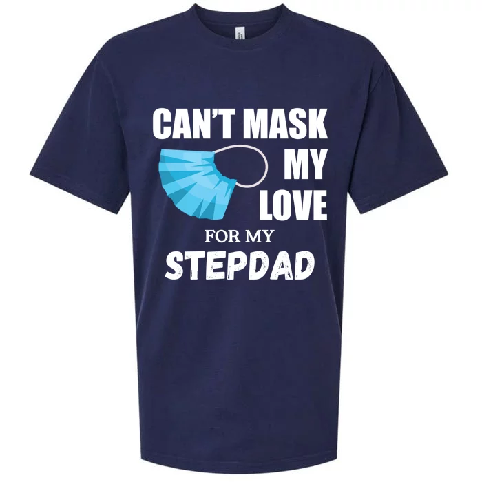 Can't Mask My Love For My Stepdad Funny Gift Sueded Cloud Jersey T-Shirt