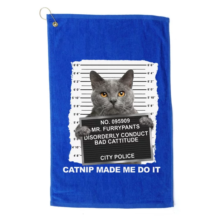 Catnip Made Me Do It Funny Cat Tee Platinum Collection Golf Towel