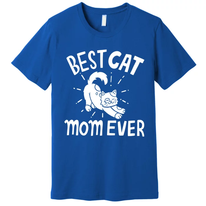 Cat Mom Mama Kitten Meaningful Gift Premium T-Shirt