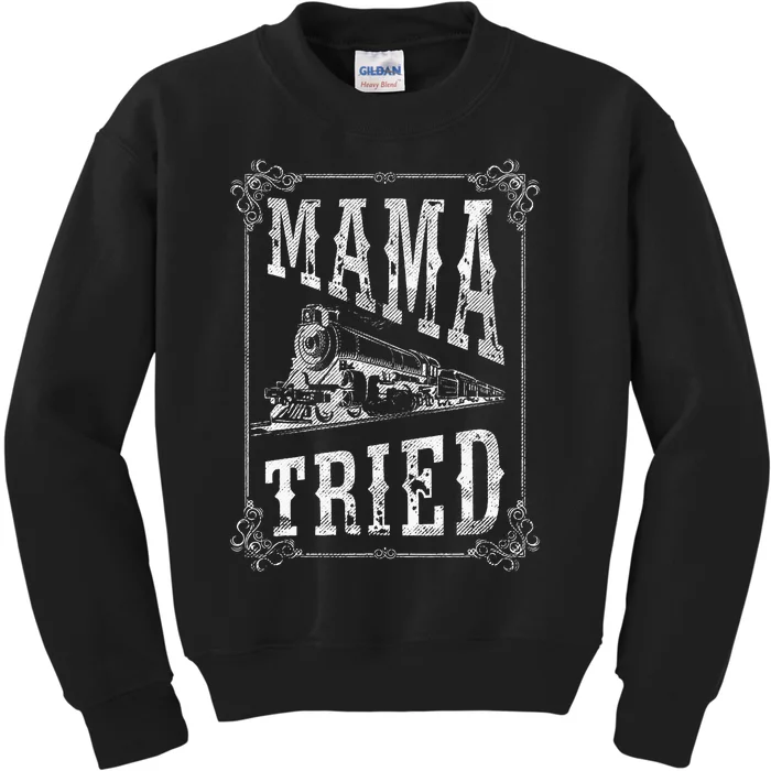 Country Music Mama Tried Redneck Outlaw Western Vintage Kids Sweatshirt