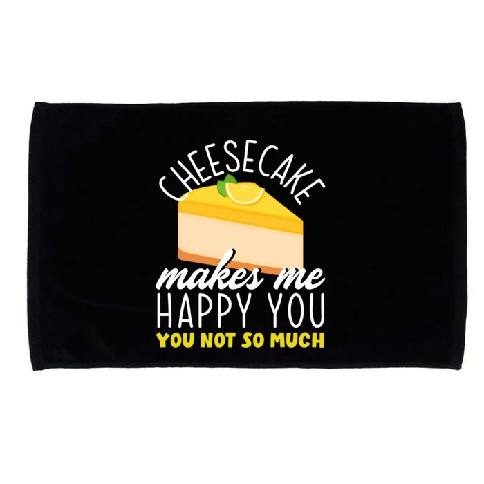 Cheesecake Makes Me Happy Cheese Cake Dessert Great Gift Microfiber Hand Towel