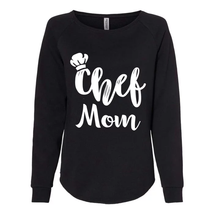 Chef Mom Mother Cooking S Cool Gift Womens California Wash Sweatshirt