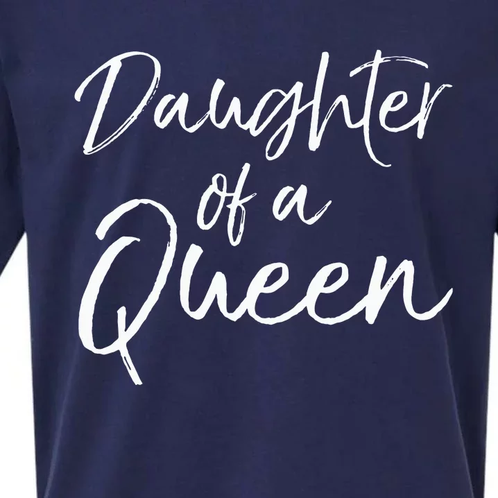 Cute Matching Mom & Daughter Gift Daughter of a Queen Sueded Cloud Jersey T-Shirt