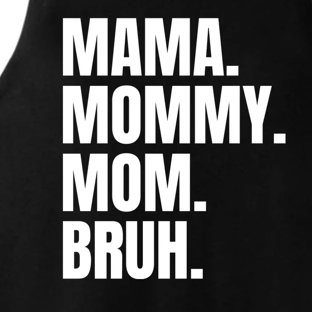 Classic Mama Mommy Mom Bruh Meme Ladies Tri-Blend Wicking Tank