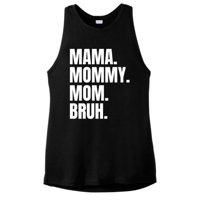 Classic Mama Mommy Mom Bruh Meme Ladies Tri-Blend Wicking Tank