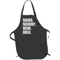 I Went From Mama to Mommy to Mom to Bruh Apron for Sale by CreativaArt