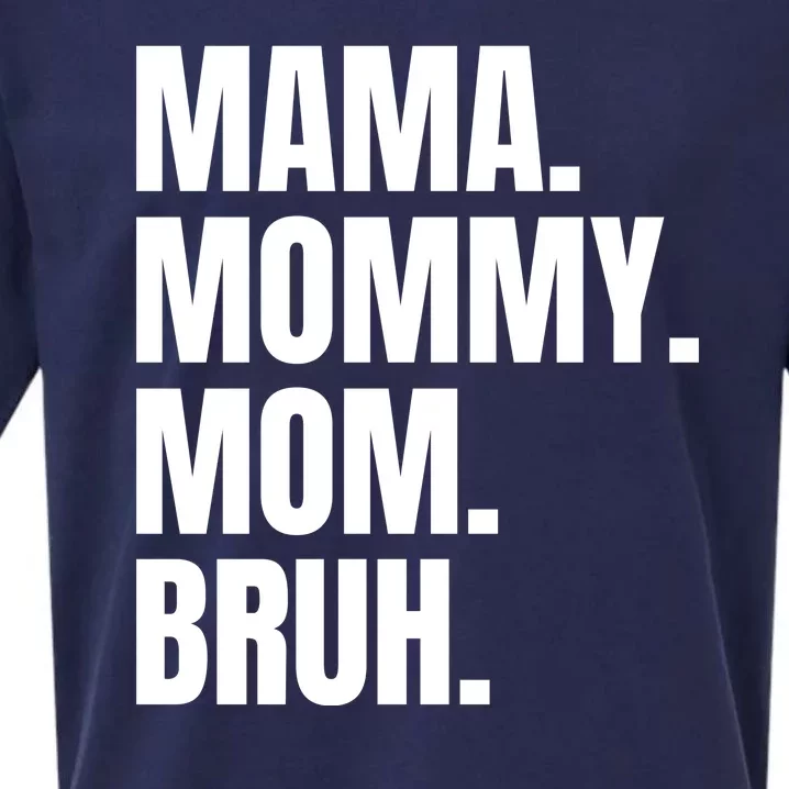 Classic Mama Mommy Mom Bruh Meme Sueded Cloud Jersey T-Shirt