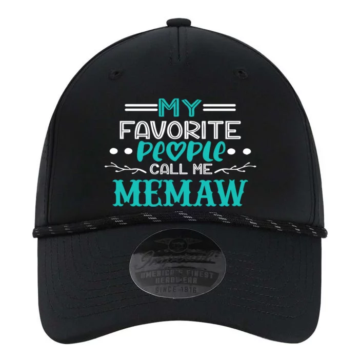 Cute Memaw My Favorite People Call Me Memaw Best Memaw Gift Performance The Dyno Cap