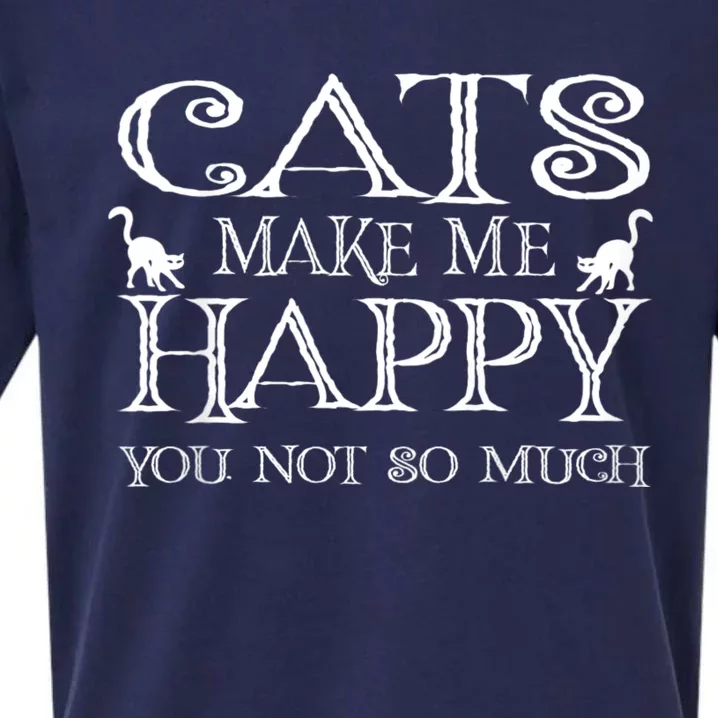 Cats Make Me Happy You Not So Much Sueded Cloud Jersey T-Shirt