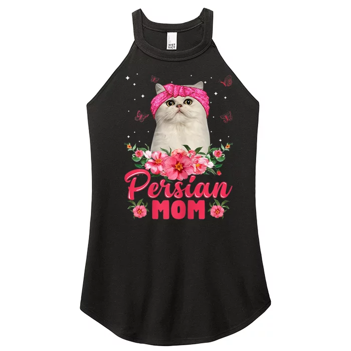 Cat Mom MotherS Day Gifts Flowers Persian Mom Women’s Perfect Tri Rocker Tank