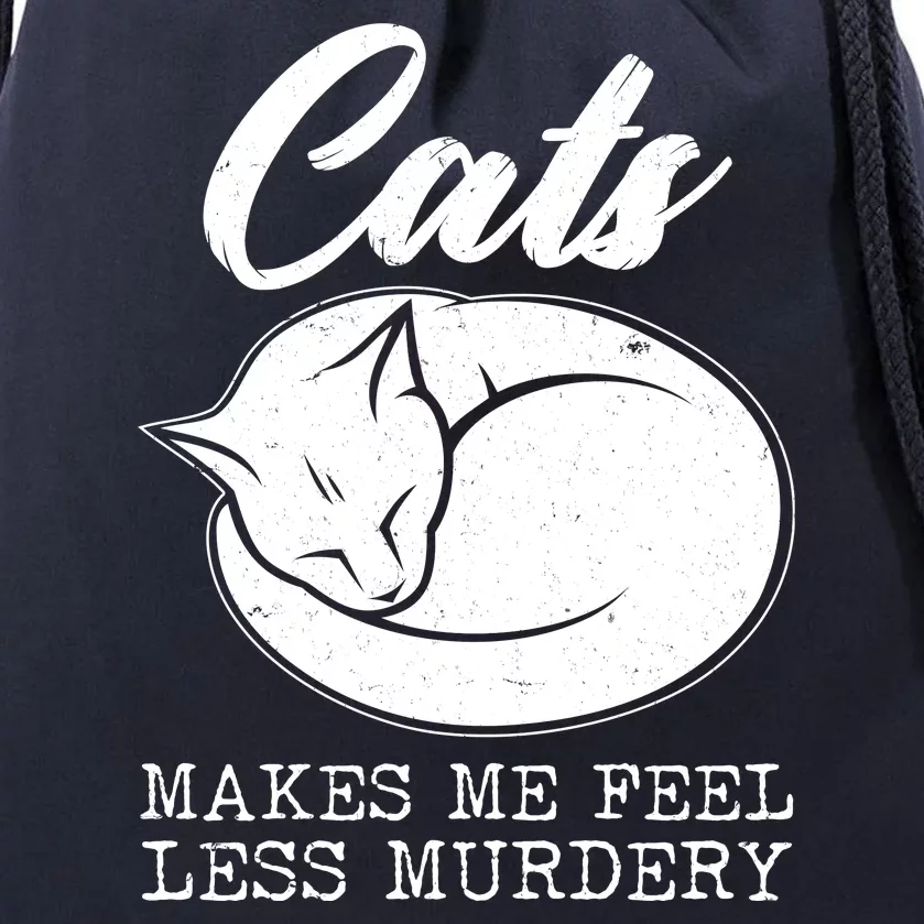 Cats Makes Me Feel Less Murdery Drawstring Bag