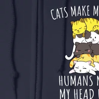 Cats Make Me Happy Humans Make My Head Hurt Full Zip Hoodie