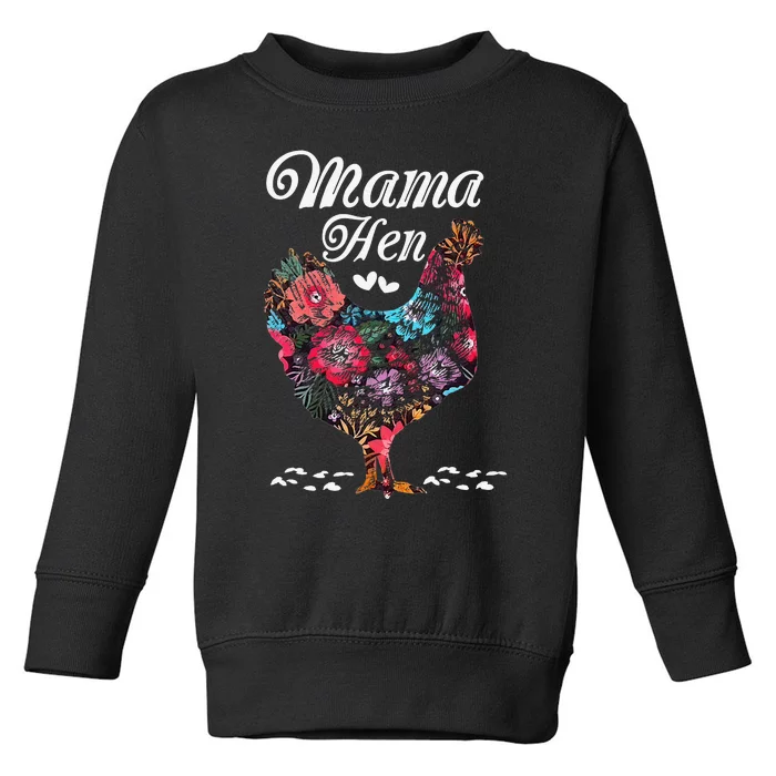 Chicken Mom Mama Hen Farm Farmer Funny Mother's Day Toddler Sweatshirt