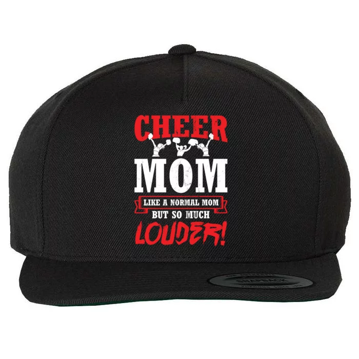 Cheer Mom Much Louder Cheerleading Cheerleader Gift Wool Snapback Cap