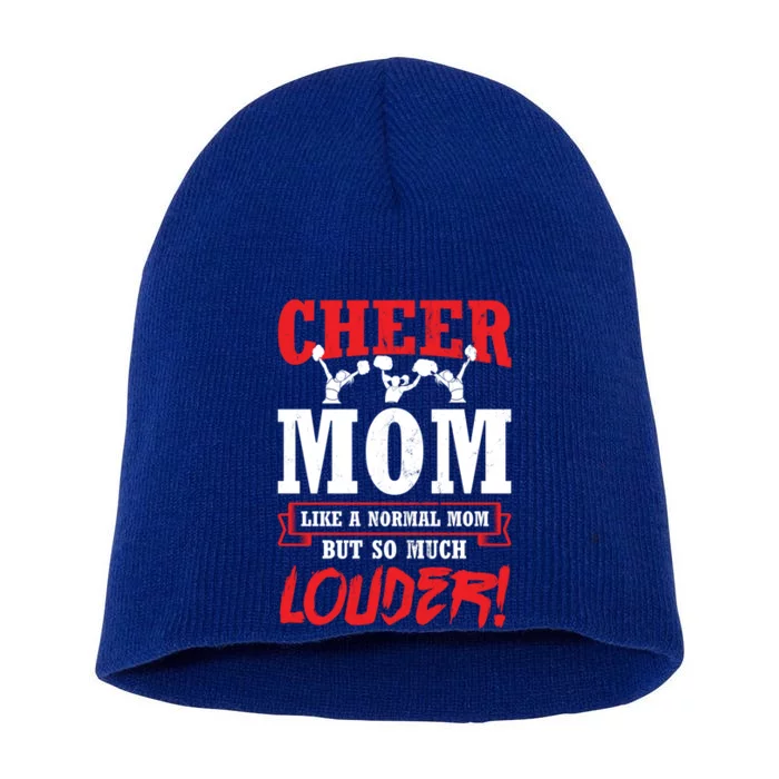 Cheer Mom Much Louder Cheerleading Cheerleader Gift Short Acrylic Beanie