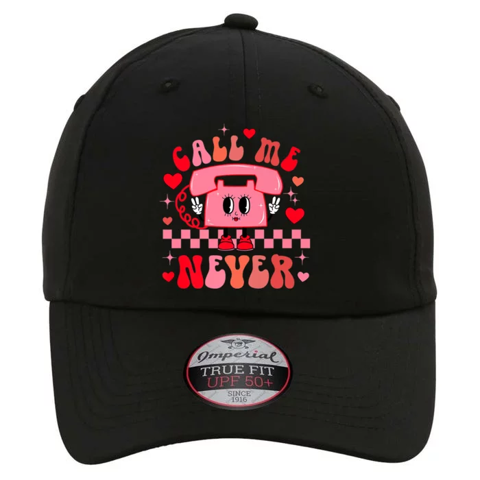 Call Me Never Retro Groovy Valentines Day Funny Hippie Love Gift The Original Performance Cap