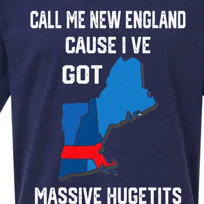 Call Me New England Cause I Ve Got Massive Hugetits Sueded Cloud Jersey T-Shirt