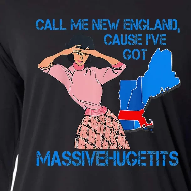 Call Me New England Cause I Got Massivehugetits Cooling Performance Long Sleeve Crew