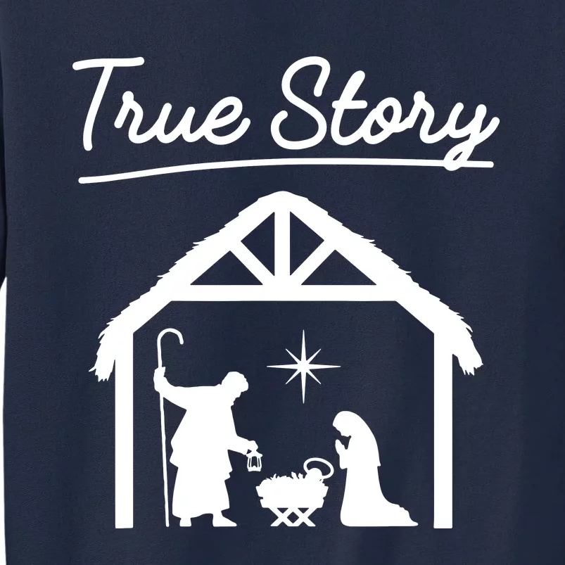 Christmas Manger Nativity Scene True Story Wise Tall Sweatshirt