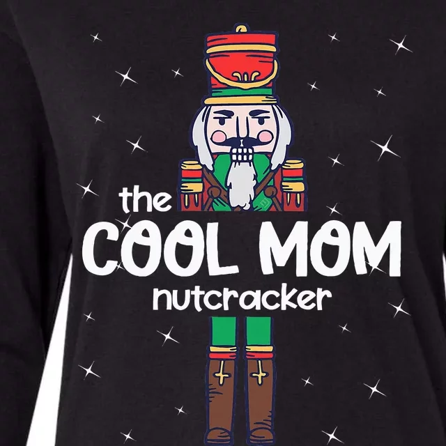 Cool Mom Nutcracker Family Matching Womens Cotton Relaxed Long Sleeve T-Shirt