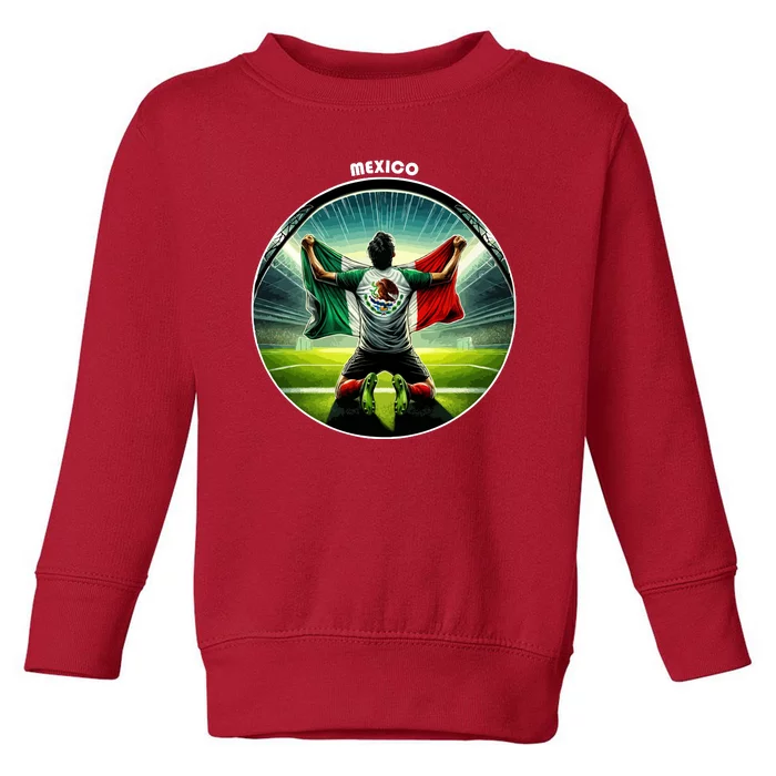 Cool Mexico National Soccer Team With Flag Toddler Sweatshirt