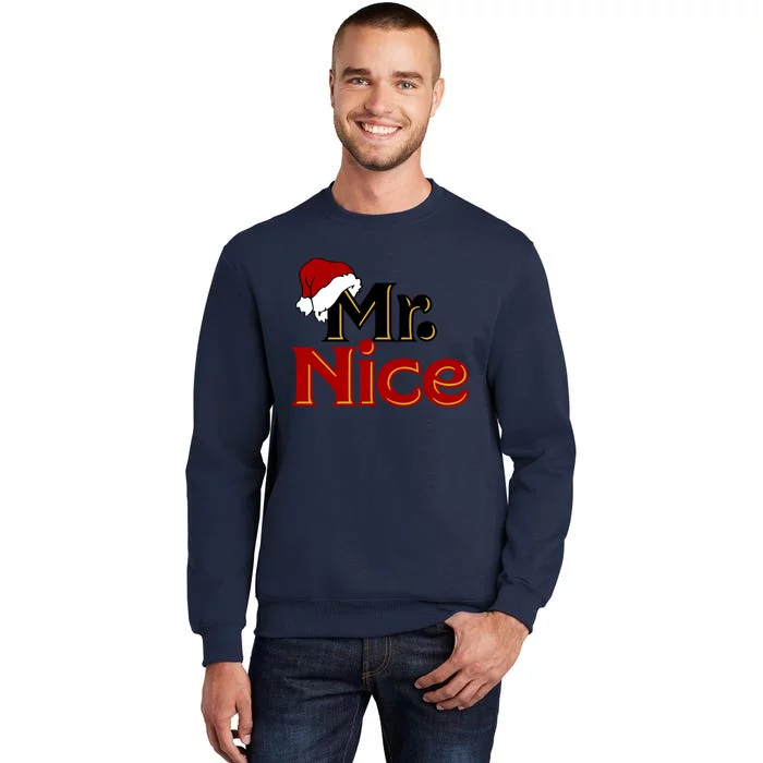 Christmas Mr Nice Tall Sweatshirt