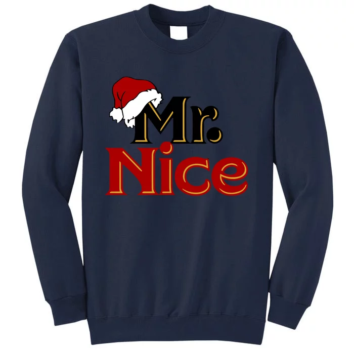 Christmas Mr Nice Tall Sweatshirt