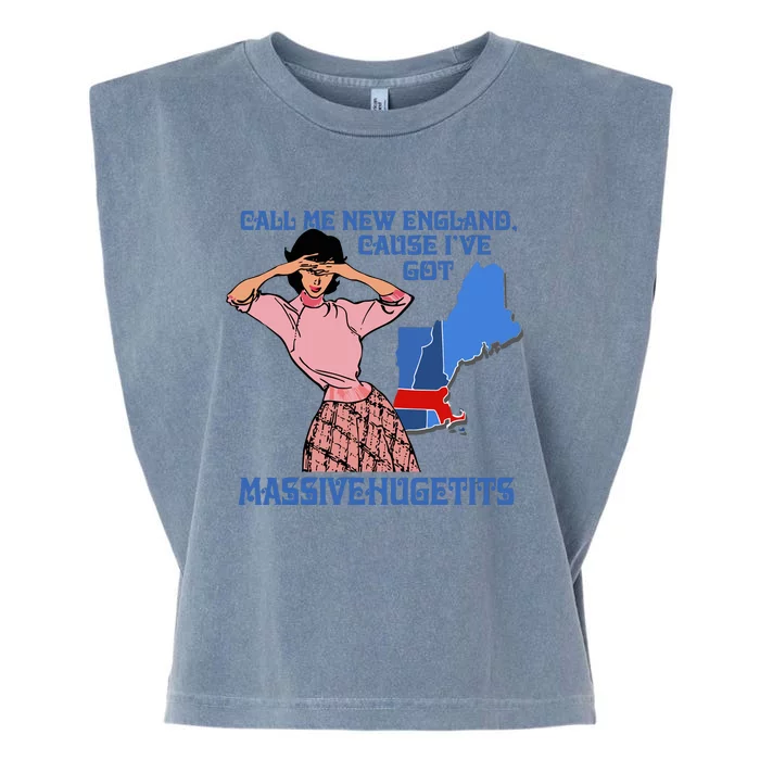 Call Me New England Cause Ive Got Massivechusetts Garment-Dyed Women's Muscle Tee