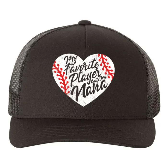 Call Me Nana My Favorite Player Grandma Yupoong Adult 5-Panel Trucker Hat