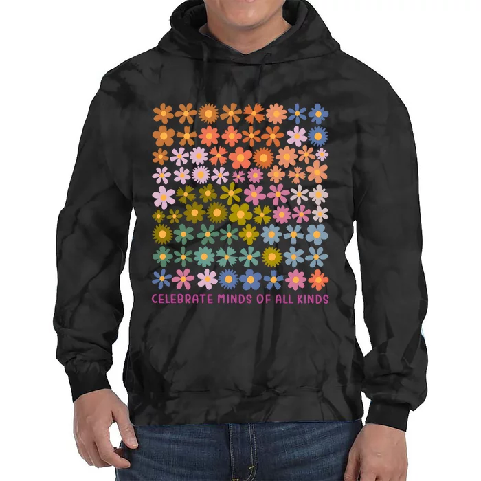 Celebrate Minds Of All Kinds Neurodiversity Tie Dye Hoodie