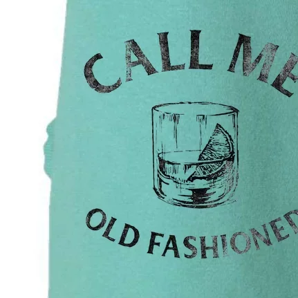 Call Me Old Fashionedcocktail Glass Doggie 3-End Fleece Hoodie