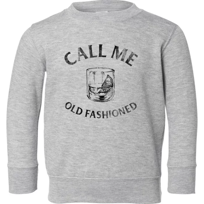 Call Me Old Fashionedcocktail Glass Toddler Sweatshirt