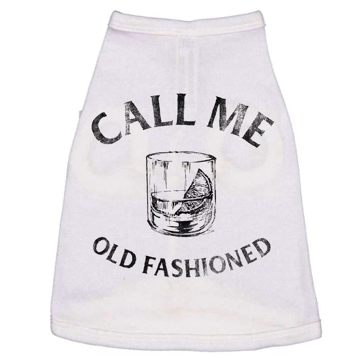 Call Me Old Fashionedcocktail Glass Doggie Tank