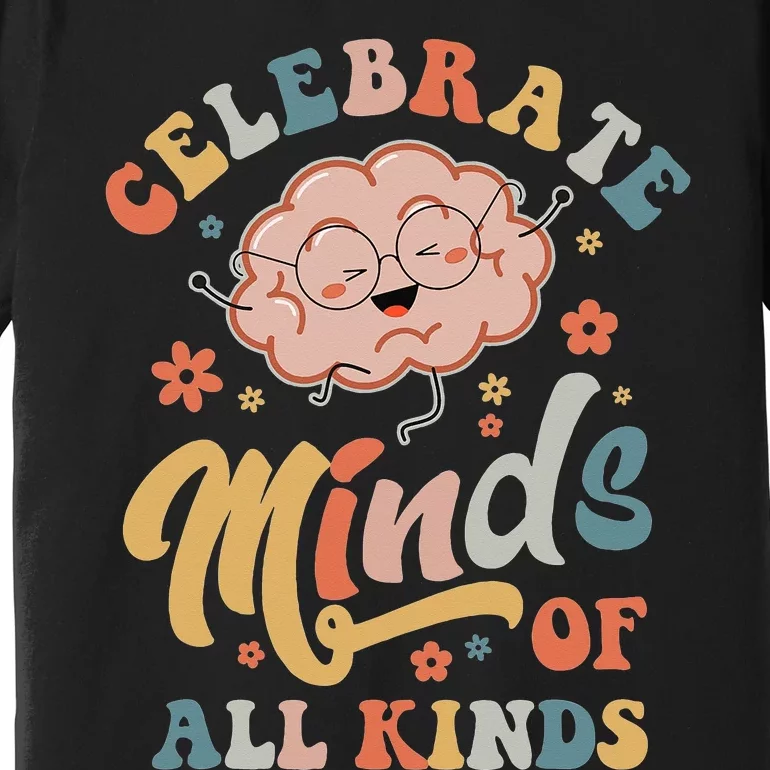 Celebrate Minds Of All Kinds SPED Teacher, Autism Awareness Premium T-Shirt