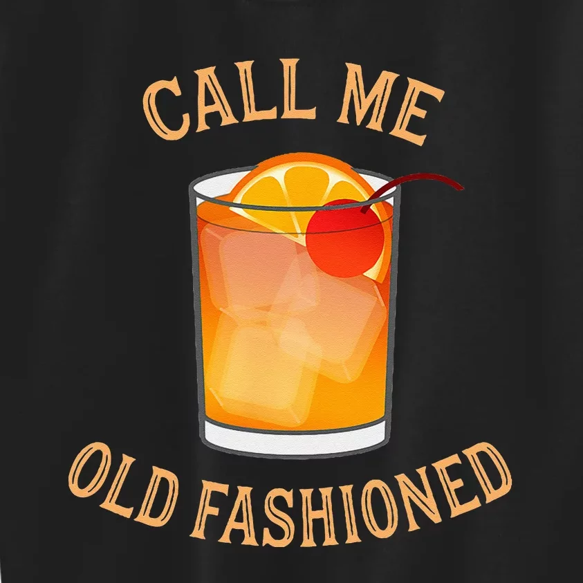 Call Me Old Fashioned Bartender Classic Cocktail Mixologist Kids Sweatshirt