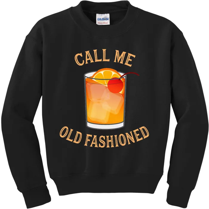 Call Me Old Fashioned Bartender Classic Cocktail Mixologist Kids Sweatshirt