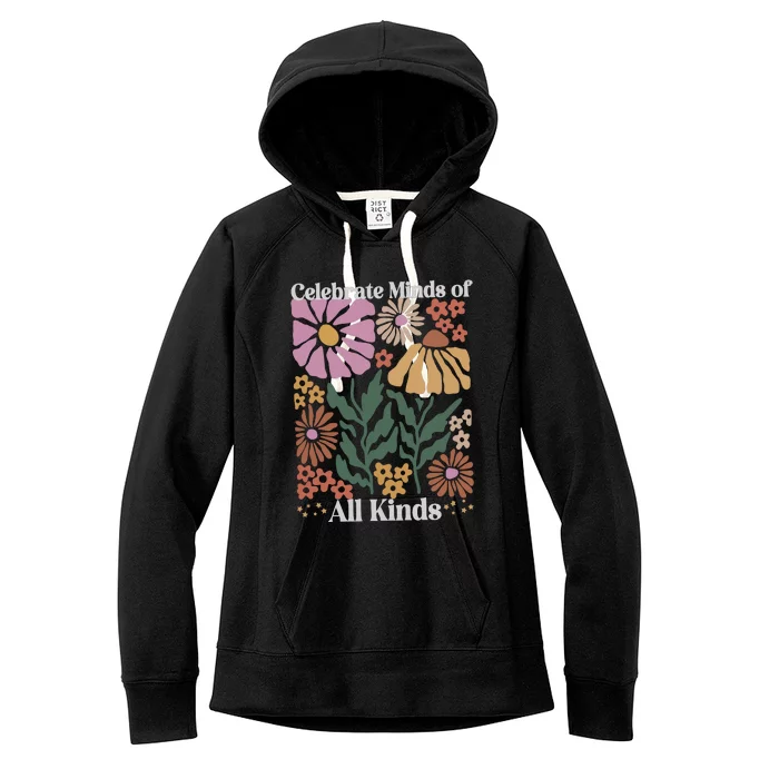 Celebrate Minds Of All Kinds Floral Autism Awareness Women's Fleece Hoodie