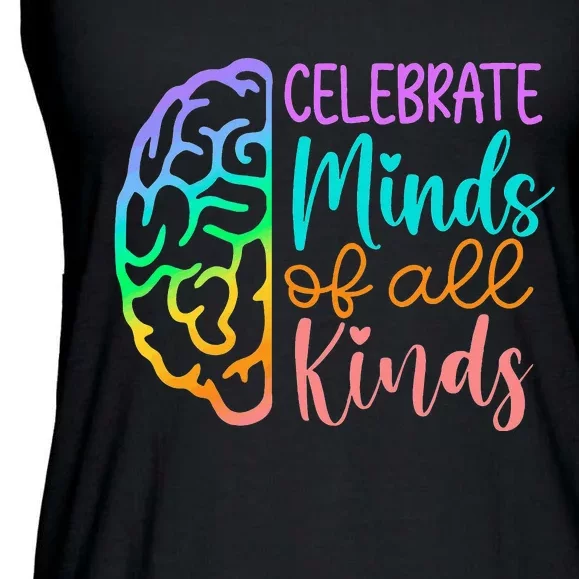 Celebrate Minds Of All Kinds Neurodiversity Autism Awareness Ladies Essential Flowy Tank