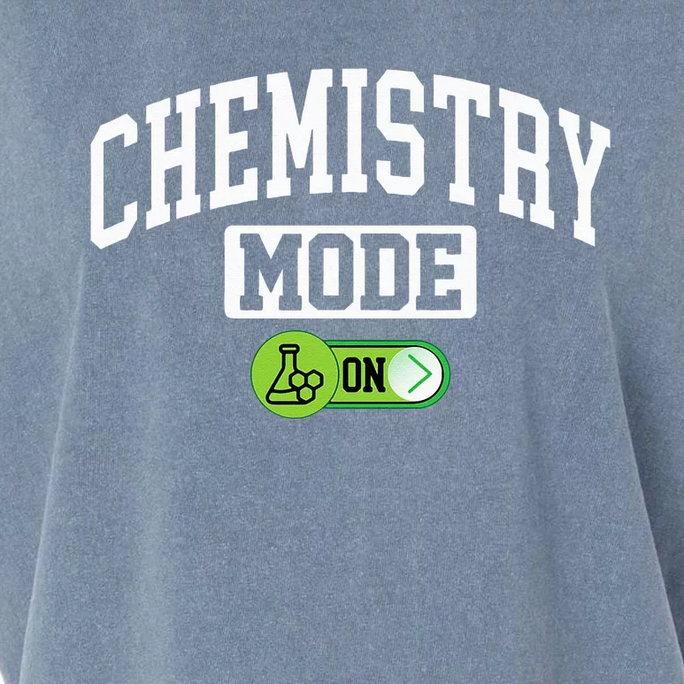 Chemistry Mode on Funny Science Chemistry Chemist Garment-Dyed Women's Muscle Tee