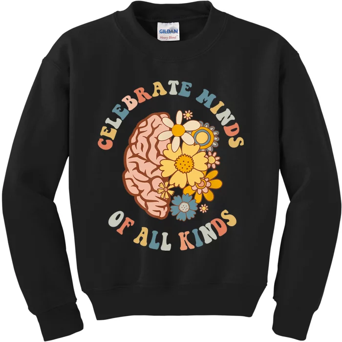 Celebrate Minds Of All Kinds Neurodiversity Autism Kids Sweatshirt