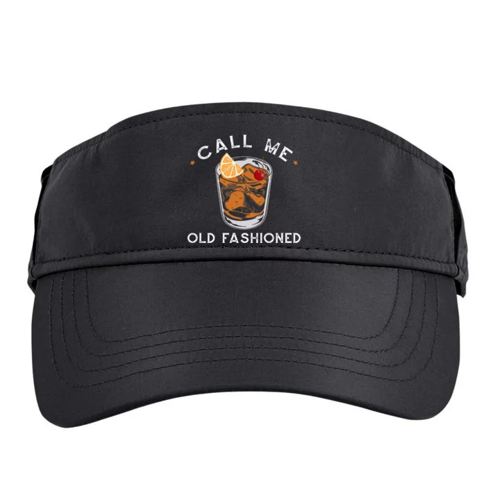 Call Me Old Fashioned Whiskey Drinking Adult Drive Performance Visor