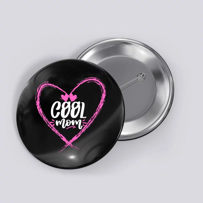 Cool Moms Official Club Member Funny Cute Button