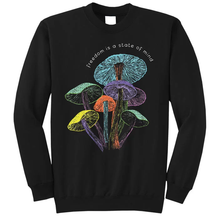 Colourful Mushrooms Of Imagination Tall Sweatshirt